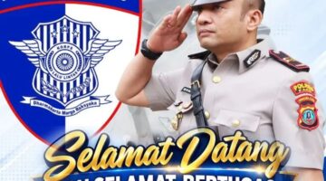 Selamat Datang dan Selamat Bertugas
